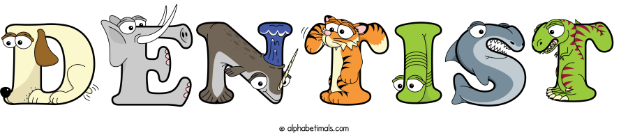 Dentist animal word art spelling Dentist with Alphabetimals - cartoon alphabet animals