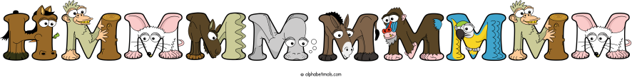 Hmmmmmmmmm animal word art spelling Hmmmmmmmmm with Alphabetimals - cartoon alphabet animals