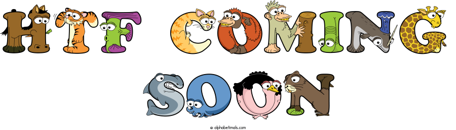 Htf Coming  Soon animal word art spelling Htf Coming  Soon with Alphabetimals - cartoon alphabet animals