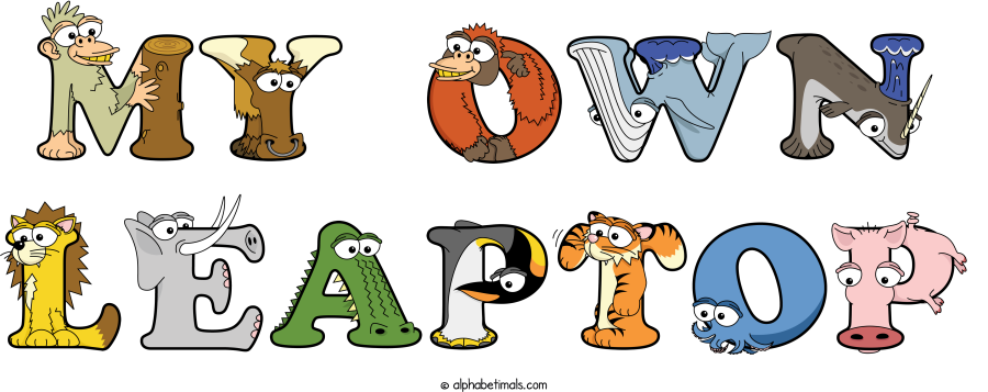 My Own Leaptop animal word art spelling My Own Leaptop with Alphabetimals - cartoon alphabet animals