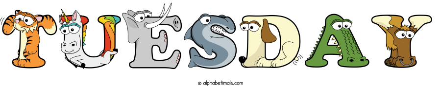 Tuesday animal word art spelling Tuesday with Alphabetimals - cartoon alphabet animals